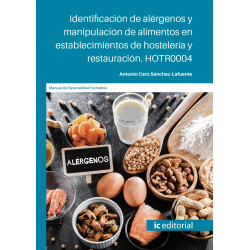 Identificación de alérgenos y manipulación de alimentos en establecimientos de hostelería y restauración. HOTR0004