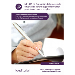 Evaluación del proceso de enseñanza-aprendizaje en formación profesional para el empleo MF1445_3