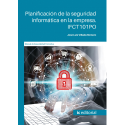Planificación de la seguridad informática en la empresa. IFCT101PO