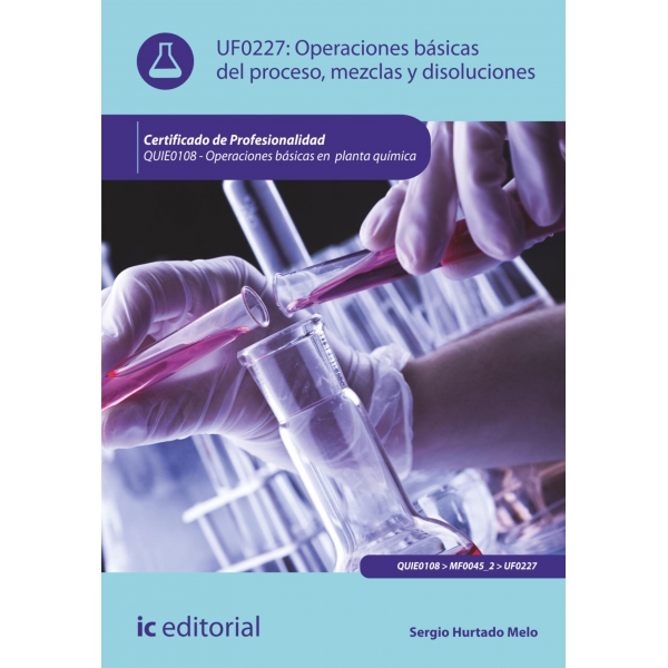 Libro De Operaciones Básicas Del Proceso, Mezclas Y Disoluciones UF0227